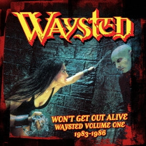 Waysted - Won't Get Out Alive: Waysted Volume One (1983-1986)(Clamshell Box) - Import 4 CD Box Set