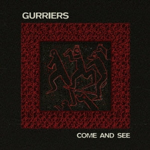 Gurriers - Come And See - Import CD
