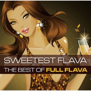Full Flava - Sweetest Flava - Japan CD