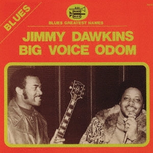 Jimmy Dawkins 、 Andrew "Big Voice" Odom - Jimmy Dawkins Big Voice Odom - Japan CD