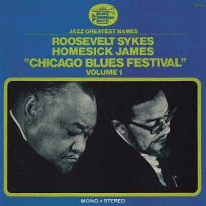 Roosevelt Sykes 、 Homesick James - Chicago Blues Festival 70 - Japan CD Limited Edition