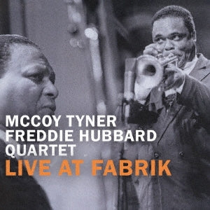 Mccoy Tyner 、 Freddie Hubbard Quartet - Live at Fabrik, Hamburg 1986 - Japan 2 CD