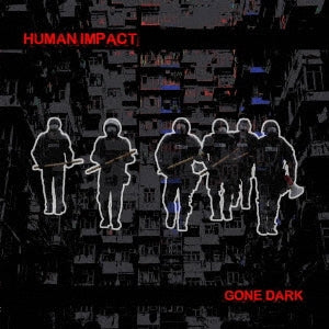 Human Impact - GONE DARK - Import CD