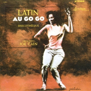 Orquesta Joe Cain - Latin Au Go Go - Japan CD