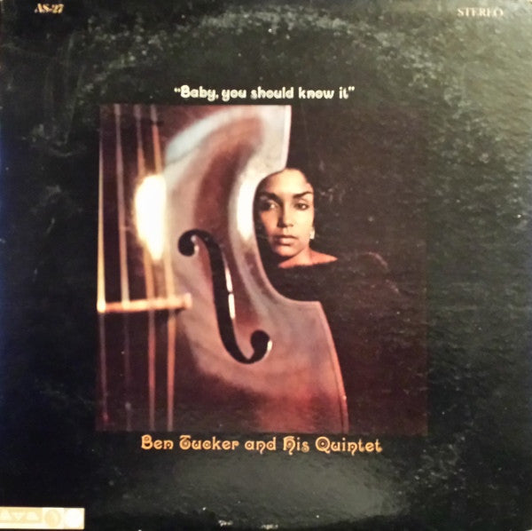 Ben Tucker And His Quintet - Baby, You Should Know It - Japan CD