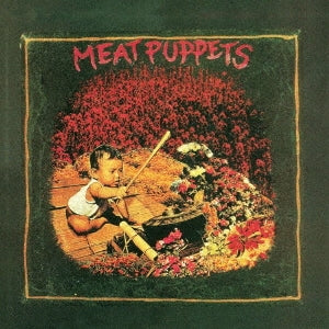 Meat Puppets - MEAT PUPPETS I - Import CD