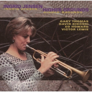 Ingrid Jensen - Higher Ground - Japan CD Limited Edition