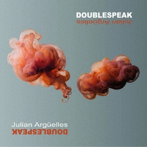 Julian Arguelles - DOUBLESPEAK - Import CD