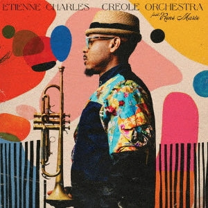 Etienne Charles & Creole Orchestra - ETIENNE CHARLES - CREOLE ORCHESTRA - Import CD