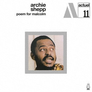 Archie Shepp - Poem For Malcolm - Japan CD