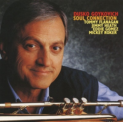 Dusko Goykovich - Soul Connection - Japan CD Limited Edition