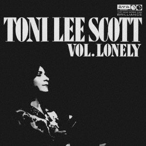 Toni Lee Scott - Vol. Lonely - Japan CD Limited Edition