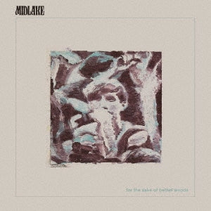 Midlake - For The Sake Of Bethel Woods - Japan CD Limited Edition