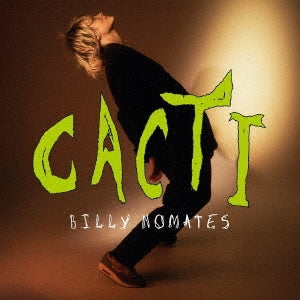 Billy Nomates - Cacti - Japan CD Limited Edition