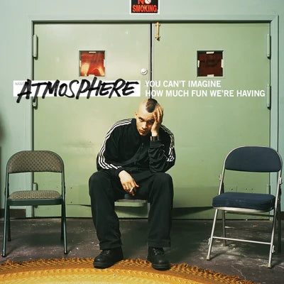 Atmosphere - You Can't Imagine How Much Fun We're Having - Import CD