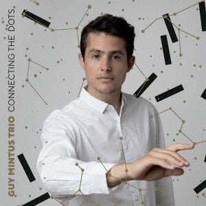 Guy Mintus Trio - CONNECTING THE DOTS - Japan CD Limited Edition