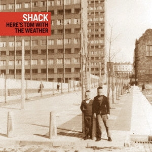 Shack  -  ...Here'S Tom With The Weather  -  Import CD