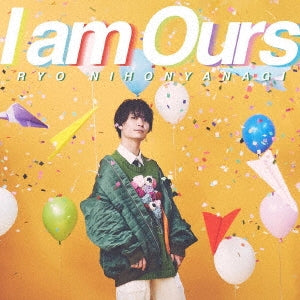 Nihonyanagi Ryo - I Am Ours - Japan CD