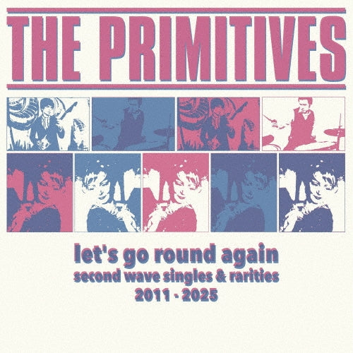 The Primitives - Let'S Go Round Again (Second Wave Singles & Rarities 2011-2025) - Japan CD