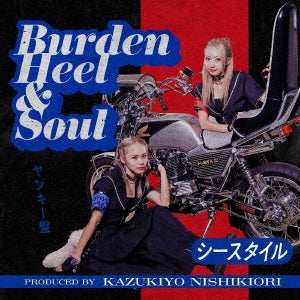 C-Style - Burden Heel & Soul - Japan Yankii Ver. CD single