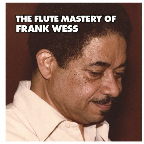 Frank Wess - The Flute Mastery Of Frank Wess - Japan CD Limited Edition