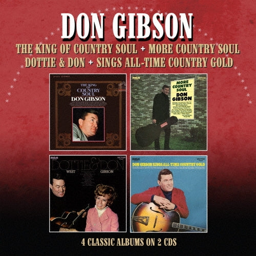 Don Gibson - The King of Country Soul/More Country Soul/Dottie and Don/Singles All Time Country Gold for Albums on 2CDs - Import 2 CD