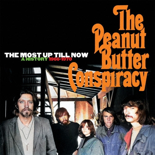 The Peanut Butter Conspiracy - The Most Up Till Now: A History 1966-1970 - Import 5 CD Box Set