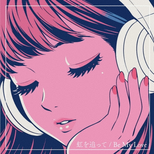Lovlis - Niji Wo Otte/Be My Love - Japan CD single