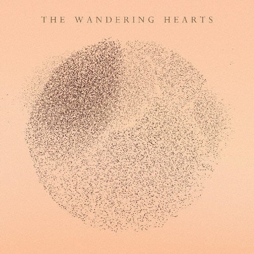The Wandering Hearts - The Wandering Hearts - Japan CD Limited Edition