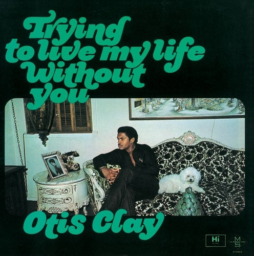 Otis Clay - Trying To Live My Life - Japan CD