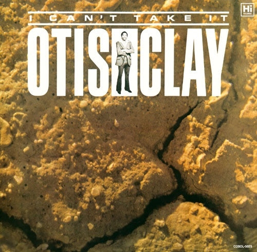 Otis Clay - I Can`t Take It - Japan CD