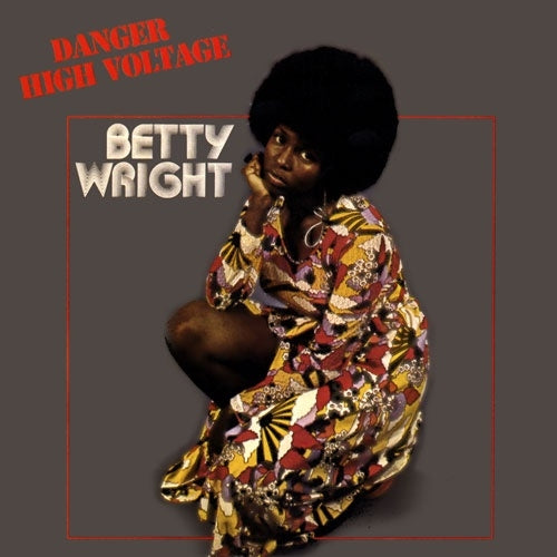 Betty Wright - Danger High Voltage - Japan CD Bonus Track
