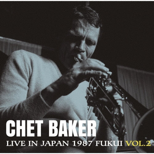 Chet Baker - Live In Japan 1987 Fukui Vol.2 - Japan CD