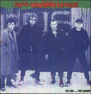 Anti-Nowhere League - We Are... The League Gatefold Vinyl Edition - Japan Vinyl LP Record