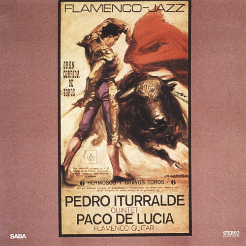 Pedro Iturralde										、Paco De Lucia - Flamenco-jazz - Japan CD