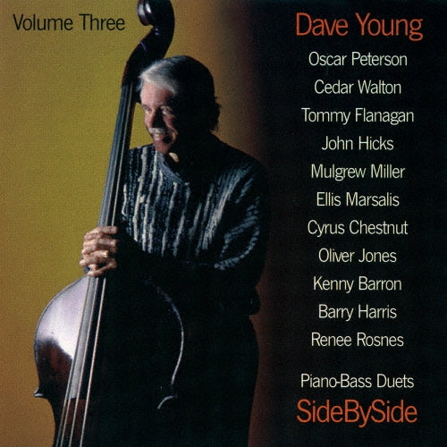 Dave Young With Piano Legend - Piano Bass Duets Side by Side VOL.3 - Japan CD Limited Edition