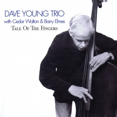 Dave Young Trio - Tail of the Fingers - Japan CD Limited Edition