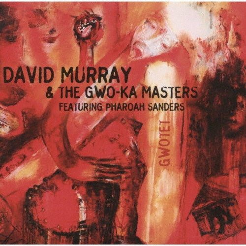 David Murray & The Gwo-Ka Masters - guotet - Japan CD Limited Edition