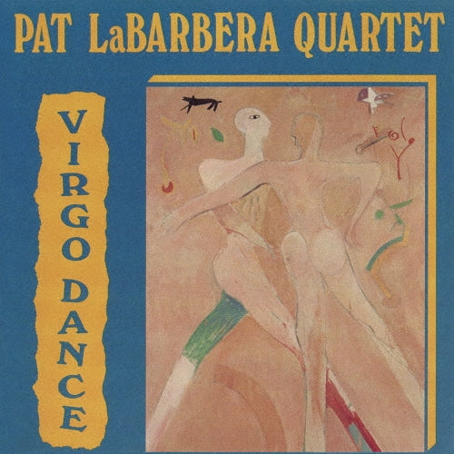Pat La Barbera Quartet - Vargo Dance - Japan CD Limited Edition