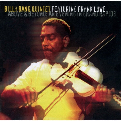 Billy Bang - Above and Beyond - Japan CD Limited Edition