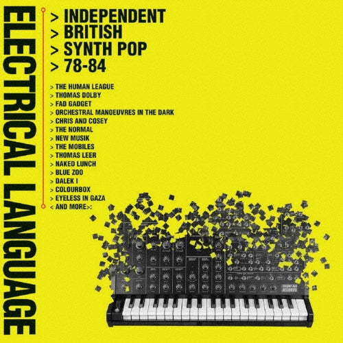 Various Artists - Electrical Language - Independent British Synth-Pop 78-84 (4CD Clamshell Edition) - Import 4 CD