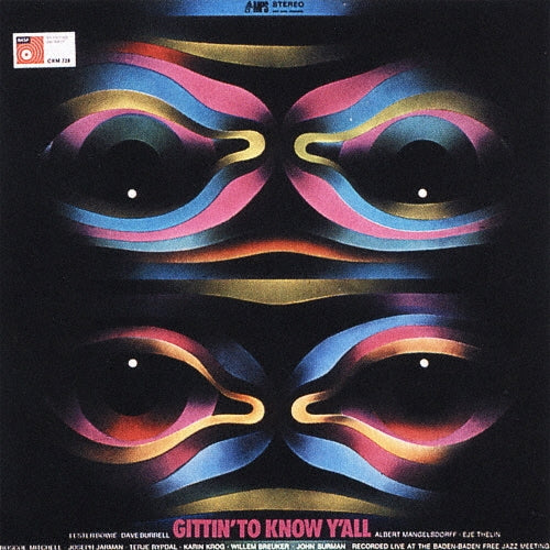 The Baden-Baden Free Jazz Orchestra - Gittin' To Know Y'all - Japan CD