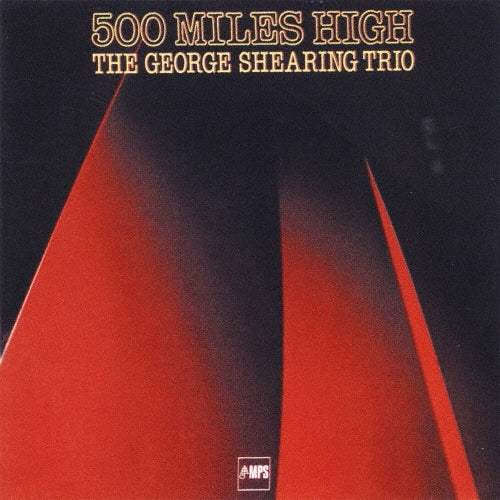 George Shearing - 500 Miles High - Japan CD