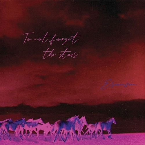 Escanzen - To Not Forget The Stars - Import CD Limited Edition