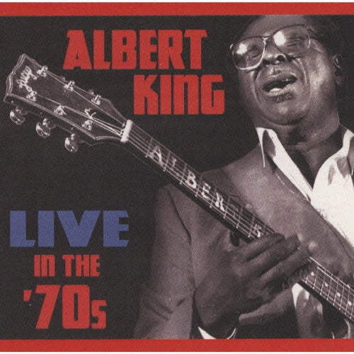 Albert King - Live in the 70's - Japan CD Limited Edition