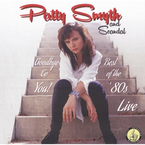 Patty Smyth & Scandal - Goodbye to You! Best of the 80's Live - Japan CD Limited Edition