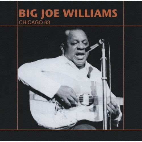 Big Joe Williams - Chicago 63 - Japan CD Limited Edition