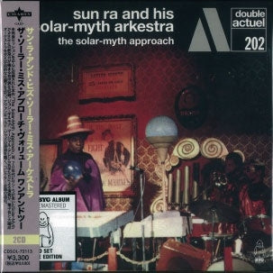 Sun Ra & His Solar-Myth Arkestra - The Solar-Myth Approach Vol.1 & Vol.2 - Import 2 CD