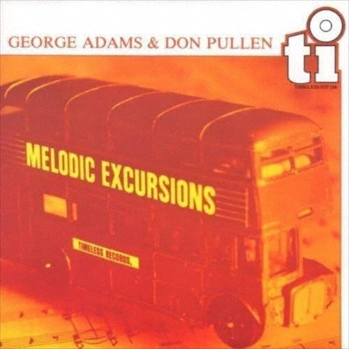 George Adams、Don Pullen - Melodic Excursions - Japan CD Limited Edition