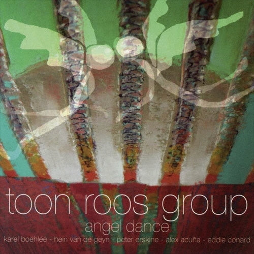 Toon Roos Group - Angel Dance - Japan CD Limited Edition